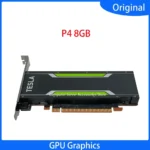 Tesla for P4 8GB GPU Card Graphics GDDR5 Supermicro PCI-E GPU VGPU Computing Card Video Decoding AI Accelerated Deep Learning