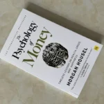 2027The Psychology of Money: Timeless Lessons on Wealth, Greed, and Happiness Finance Books for Adult - Image 4