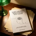 Don't Believe Everything You Think: Why Your Thinking Is The Beginning & End Of Suffering - Image 4