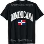 Funny Dominican Republic Dominicana Flag T Shirts Men Pure Cotton Humor Streetwear Tee Shirt Short Sleeve Unisex Loose Clothing - Image 9